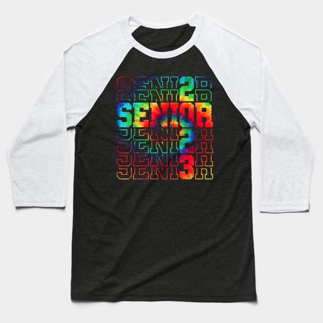 Senior Graduation Gift Men Girl Class of 2023 Senior Tie Dye Baseball T-Shirt by SCOTT CHIPMAND